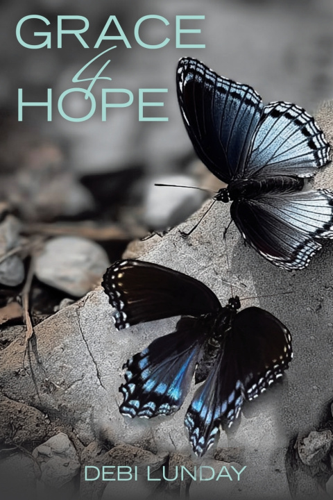 Kniha Grace 4 Hope Debi Lunday