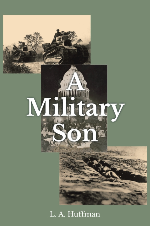Kniha A Military Son L.A. Huffman
