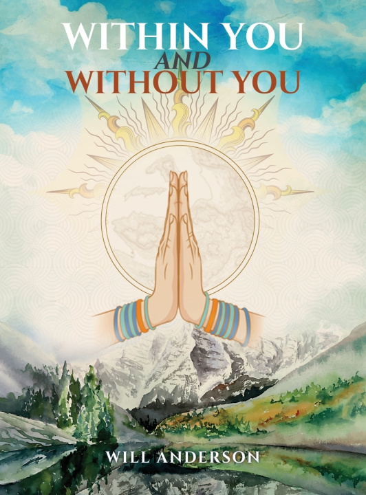 Kniha Within You and Without You Will Anderson