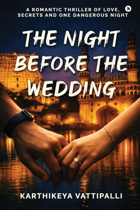 Kniha The Night Before the Wedding Karthikeya Vattipalli