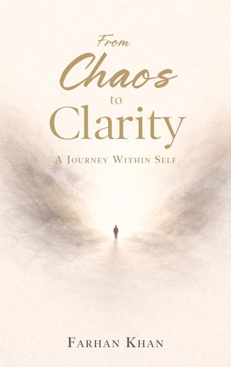 Kniha From Chaos To Clarity Farhan Khan