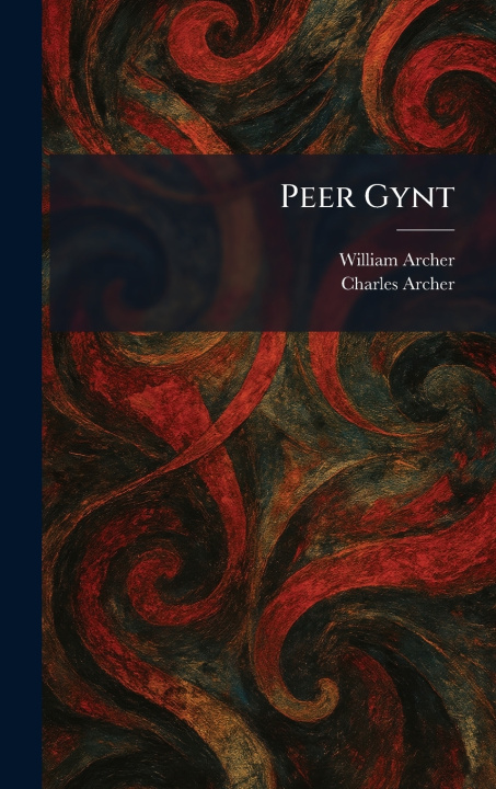 Kniha Peer Gynt William Archer