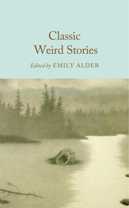 E-book Classic Weird Stories Emily Alder
