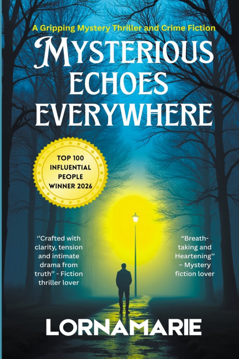 Kniha Mysterious Echoes Everywhere Lornamarie
