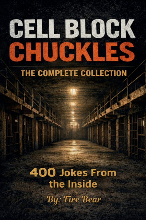 Kniha Cell Block Chuckles Fire Bear