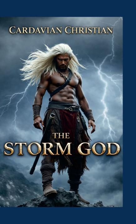 Kniha The ~Storm God~ Cardavian Christian