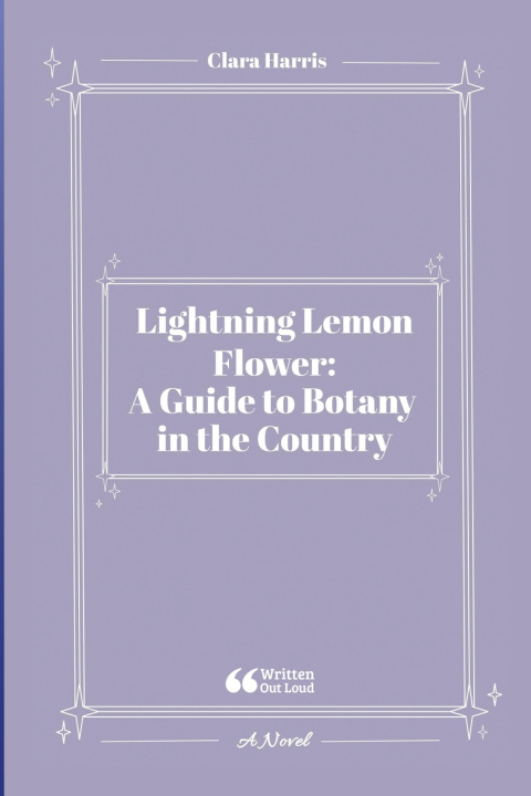 Kniha Lightning Lemon Flower Clara Harris