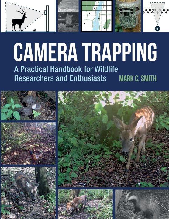Kniha Camera Trapping Mark Smith