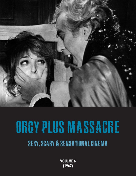 Kniha ORGY PLUS MASSACRE 6 G.H. Janus