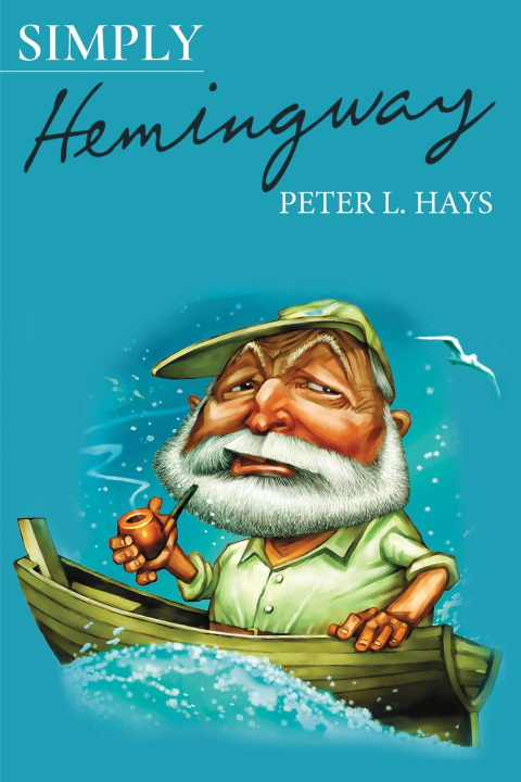 E-book Simply Hemingway Peter L. Hays