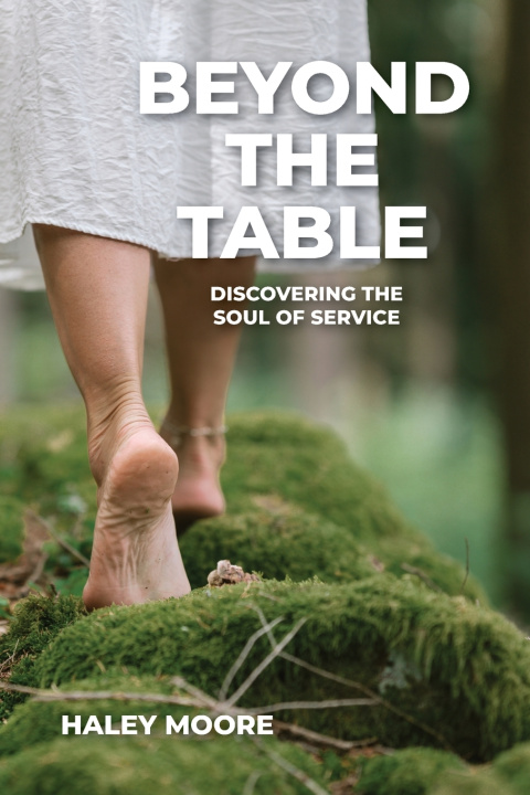 Kniha Beyond the Table Haley Moore
