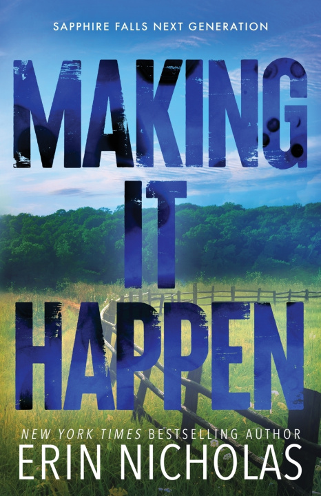 Buch Making It Happen Erin Nicholas