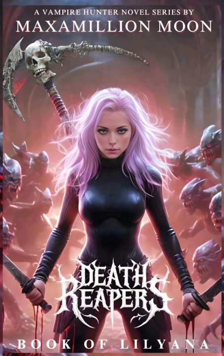 Kniha Death Reapers Maxamillion Moon