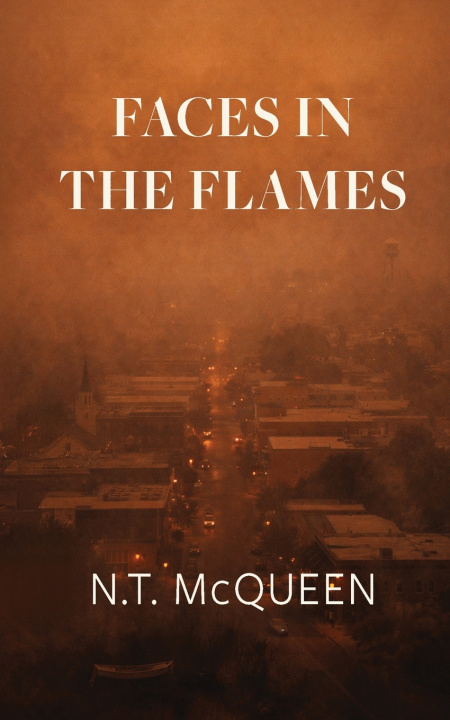Kniha Faces in the Flames N.T. McQueen