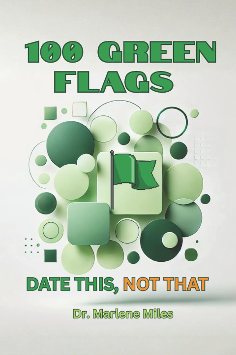 Kniha 100 Green Flags Marlene Miles