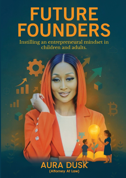 Kniha Future Founders Aura Dusk