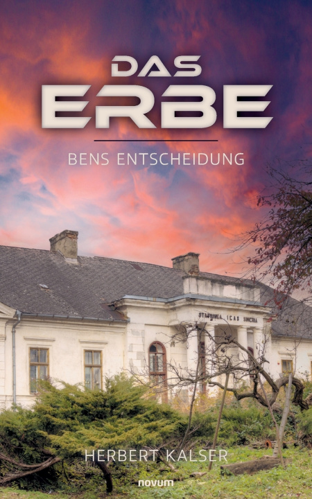 Kniha Das Erbe Herbert Kalser