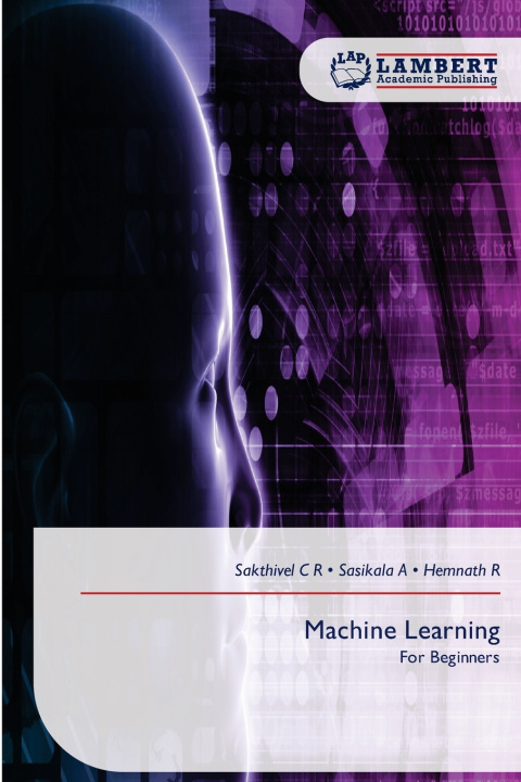 Könyv Machine Learning Sakthivel C R