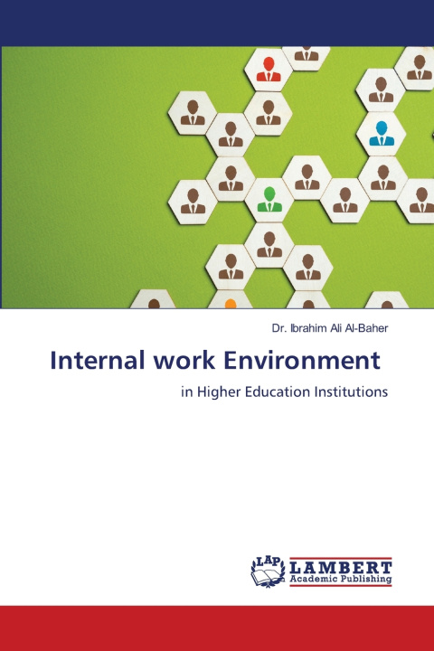 Kniha Internal work Environment Dr. Ibrahim Ali Al-Baher