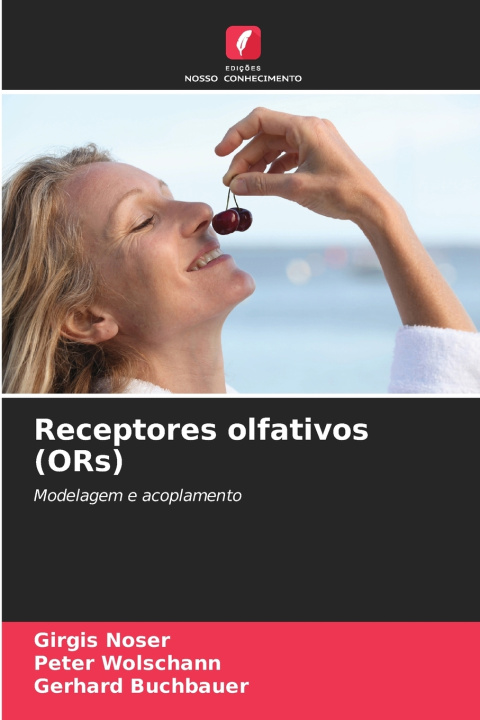 Buch Receptores olfativos (ORs) Girgis Noser
