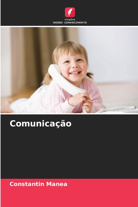 Kniha Comunicação Constantin Manea