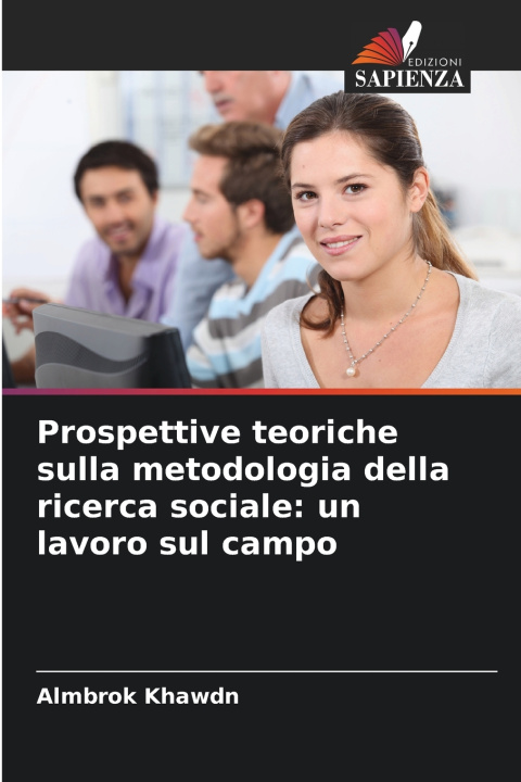 Kniha Prospettive teoriche sulla metodologia della ricerca sociale Almbrok Khawdn