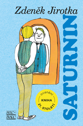 Kniha Saturnin Zdeněk Jirotka