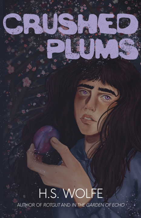 Book Crushed Plums H.S. Wolfe