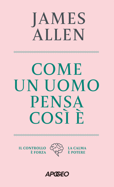 Kniha Come un uomo pensa, così è James Allen