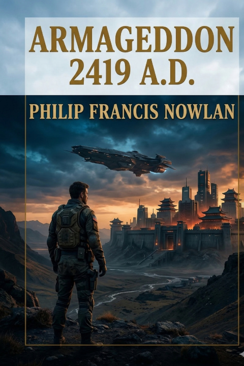 Kniha Armageddon 2419 A.D. Philip Francis Nowlan