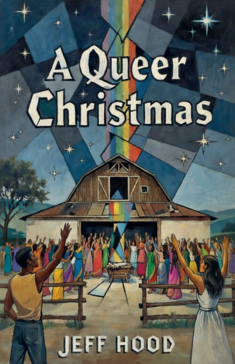 Kniha A Queer Christmas Jeff Hood