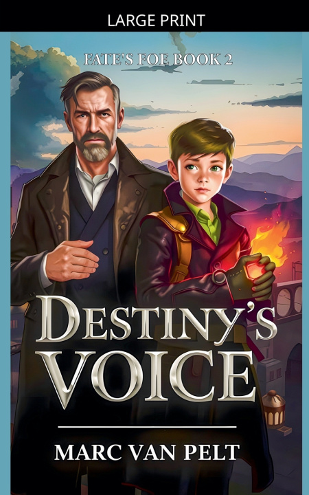 Könyv Destiny's Voice Marc Van Pelt