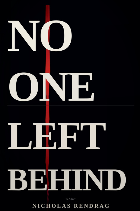 Kniha No One Left Behind Nicholas Rendrag