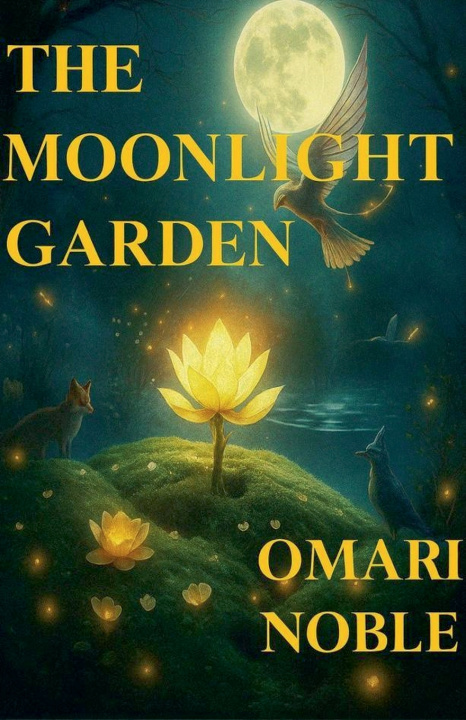 Kniha The Moonlight Garden Omari Noble