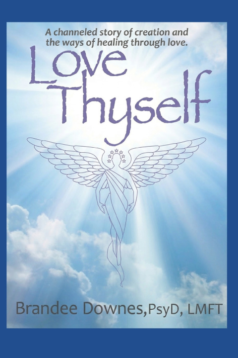 Kniha Love Thyself Brandee Downes