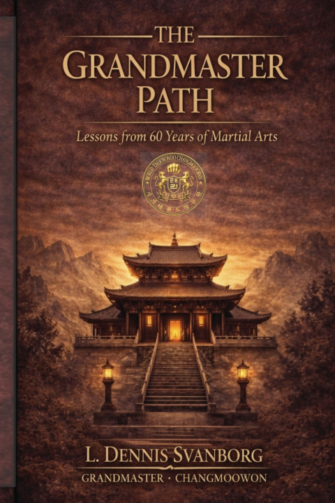 Kniha THE GRANDMASTER PATH L Dennis L Dennis Svanborg