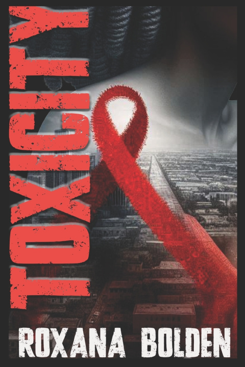 Kniha Toxicity Roxana Bolden