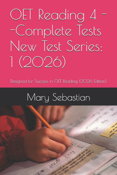 Książka OET Reading 4 --Complete Tests New Test Series Mary Sebastian