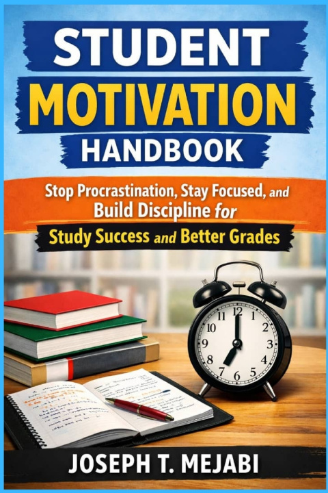 Knjiga Student Motivation Handbook JOSEPH T. MEJABI