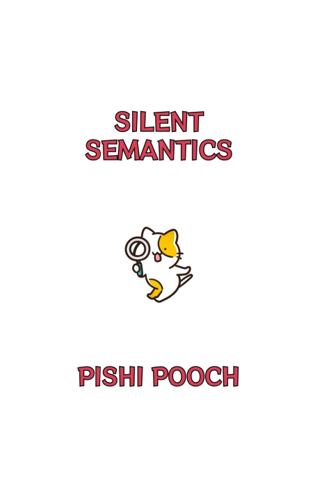 Knjiga Silent Semantics Pishi Pooch