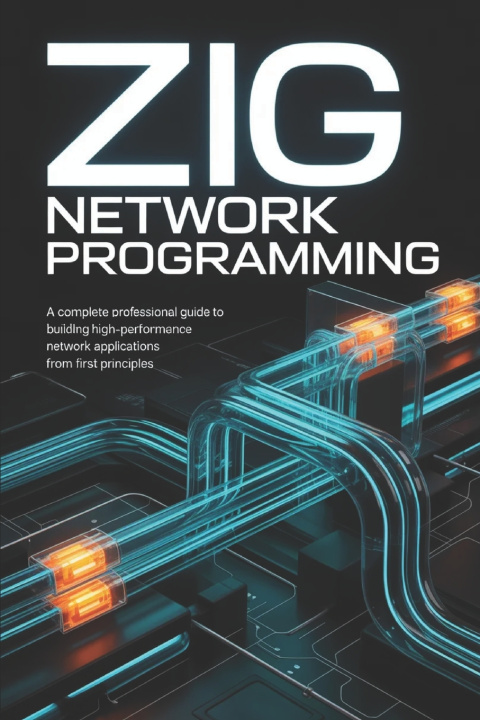 Knjiga ZIG NETWORK PROGRAMMING Alex M. Harrington