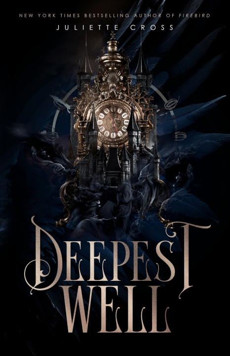 Kniha Deepest Well Juliette Cross