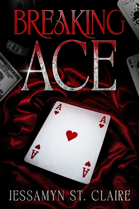 Kniha Breaking Ace Jessamyn St. Claire