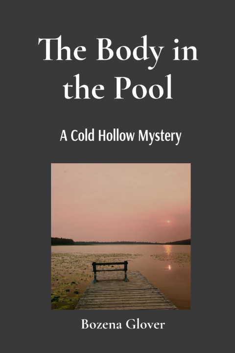 Knjiga The Body in the Pool Bozena Glover