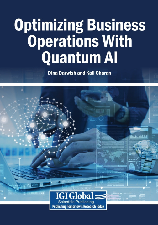 Kniha Optimizing Business Operations With Quantum AI Dina Darwish