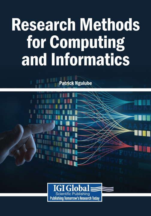 Kniha Research Methods for Computing and Informatics Patrick Ngulube