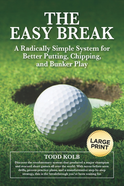 Kniha The Easy Break Todd Kolb