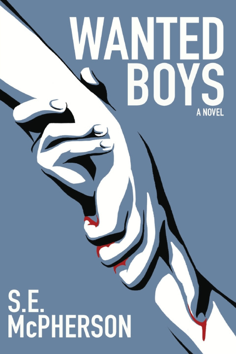Książka Wanted Boys S. E. McPherson