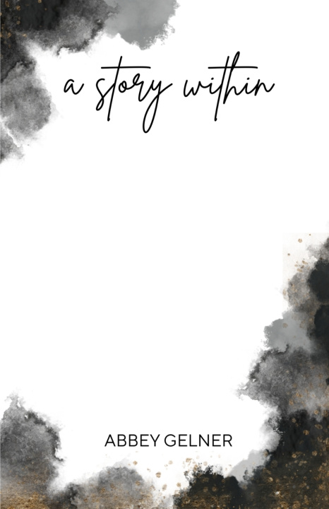 Boek A Story Within Abbey Gelner