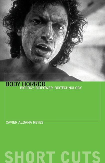 Kniha Body Horror Professor Xavier Aldana Reyes